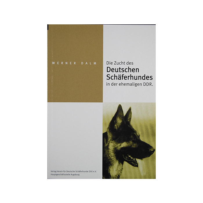 Die Zucht des Deutschen Schäferhundes in der ehemaligen DDR